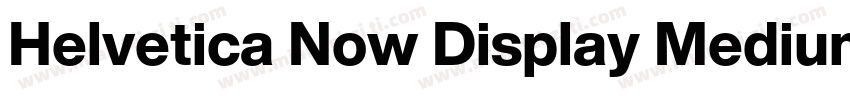 Helvetica Now Display Medium字体转换